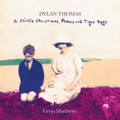 A Child's Christmas, Poems and Tiger Eggs by Cerys Matthews album reviews, ratings, credits