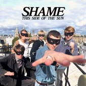 Shame - This Side of the Sun
