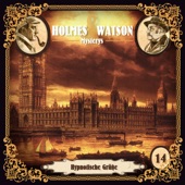 Holmes & Watson Mysterys Folge 14 - Hypnotische Grüße artwork