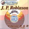 The Legendary Henry Stone Presents J. P. Robinson Classic R&B from the 1960s