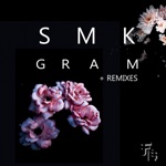 SMK - Gram (Akattane Remix)