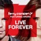 Live Forever (feat. Aruna)