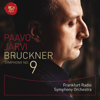 Bruckner: Symphony No. 9 - Paavo Järvi & Frankfurt Radio Symphony