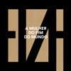 Mulher do Fim do Mundo by Elza Soares iTunes Track 1