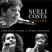 Sueli Costa Convida Fernanda Cunha e Áurea Martins (Ao Vivo) artwork