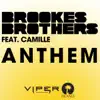 Stream & download Anthem (feat. Camille) - Single