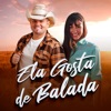 Ela Gosta de Balada - Single