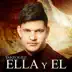 Ella y El - Single album cover