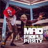 Mad People Party - Single