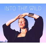 Shylah Ray Sunshine - Into the Wild