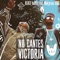 No Cantes Victoria (feat. Makyrian Und) - Keko Beats lyrics