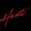 HEAT - Single album lyrics, reviews, download