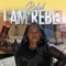 Good Vibes (feat. Will Gittens) - I AM Rebel lyrics