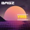 Vibes (feat. Moelogo) - Bagz lyrics