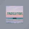 Transition (feat. Lofi Sleep) - Single album lyrics, reviews, download