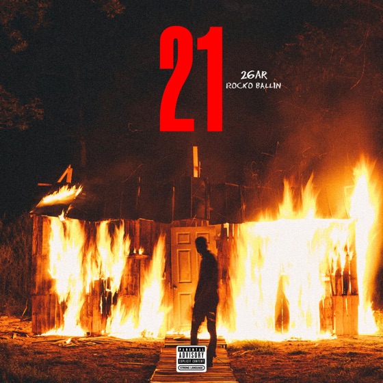 Cover artwork for 21 (feat. Rocko Ballin)
