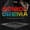 Sonido Crema (feat. CLMC aka Tipo Serio) - Palmerainvisible lyrics