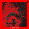 Overdose - Single