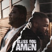 Bless God, Amen (feat. E2) artwork