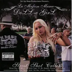 Street Shot Callers by Doll-e Girl album reviews, ratings, credits