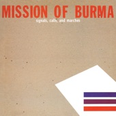 Mission of Burma - That’s When I Reach for My Revolver