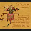 François Couperin: Le Clavecin Français - Quatrième Livre de Pièces de Clavecin album lyrics, reviews, download