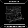 The Art of the Synthesizer: Interesting, Unusual and Melodic Moog Sounds, 1972