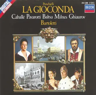 Ponchielli: La Gioconda by Montserrat Caballé, Luciano Pavarotti, Agnes Baltsa, Sherrill Milnes, Nicolai Ghiaurov, The London Opera Chorus, National Philharmonic Orchestra & Bruno Bartoletti album reviews, ratings, credits