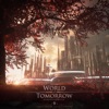 World of Tomorrow - EP