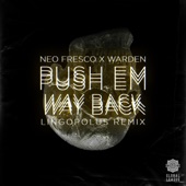 Push Em Way Back (Lingopolus Remix) artwork