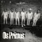 Os Primos - Despe & Siga lyrics