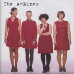 The A-Lines - Can't Explain