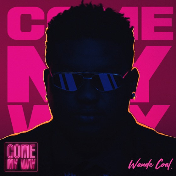 Cover artwork for Come My Way