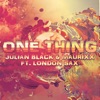 One Thing (feat. London Sax) - Single