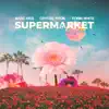 Supermarket Flowers - Single album lyrics, reviews, download