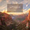 Utopia album lyrics, reviews, download