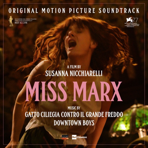 Download Gatto Ciliegia Contro Il Grande Freddo & Downtown Boys Miss Marx (Original Motion Picture Soundtrack) Album MP3