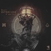 Interlude (feat. Aura Vortex) - Single, 2018