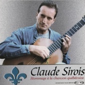 Claude Sirois - Le p'tit bonheur