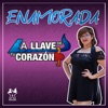 La Llave de Tu Corazón - Enamorada