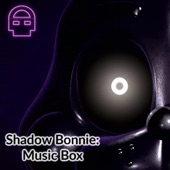 Shadow Bonnie: Music Box artwork