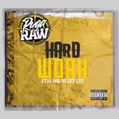 Ruga Raw - Hard Work