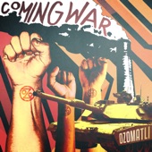 Coming War (feat. Chali 2na, Cut Chemist, Bobby Easton & Carlos Guaico) artwork