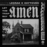 Lecrae & Zaytoven - Let the Trap Say Amen artwork