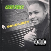 Gold Lizzy - Cash Rules