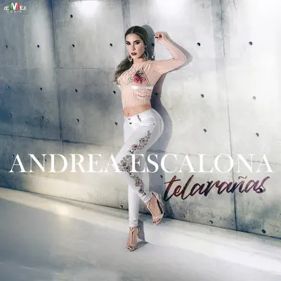 Telarañas - Single - Andrea Escalona