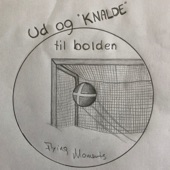 Ud Og K****e Til Bolden artwork