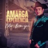 Amarga Experiencia