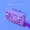 Hello (Turn Your Radio On) - Single