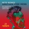 Another Fine Mess (Framewerk Dub Remix) - Pete Bones lyrics
